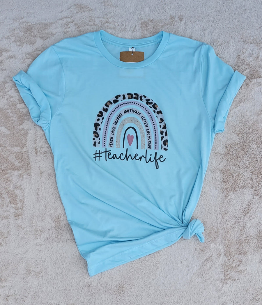 Teacher Life T-Shirt (Multiple options available)