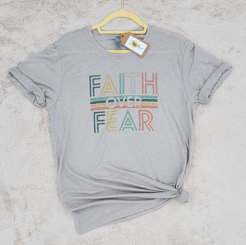 Faith Over Fear T-Shirt (Multiple options available)